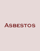 Asbestos